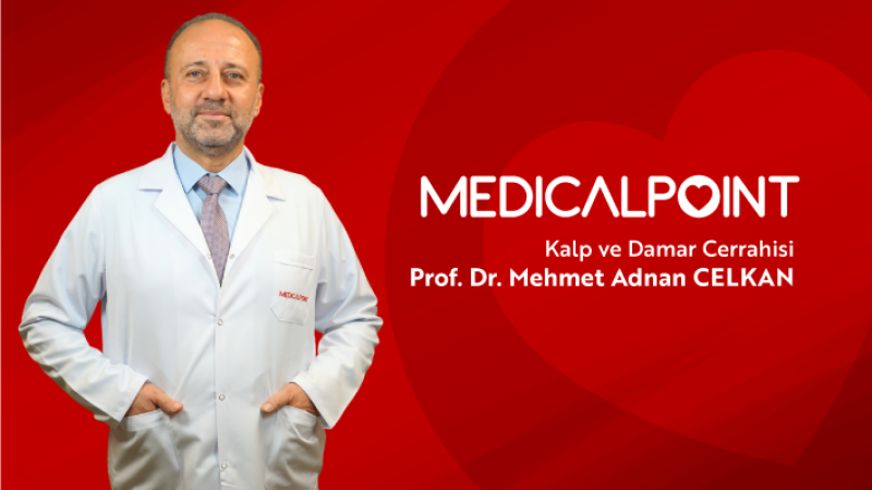 PROF. DR. MEHMET ADNAN CELKAN MEDICAL POINT GAZİANTEP HASTANESİ’NDE