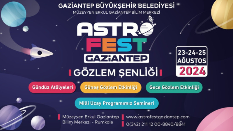 BÜYÜKŞEHİR’DEN “ASTROFEST GAZİANTEP” GÖZLEM ŞENLİĞİ